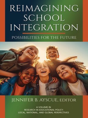 cover image of Reimagining School Integration